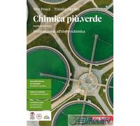 9788808430502 CHIMICA PIU'. VERDE. DALLA MATERIA ALL'EL ZANICHELLI VITO POSCA