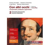 9788808444509 Luigi Bosi Con altri occhi Plus. Comprendere, analizzare, argoment