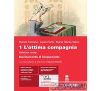 9788808527165 MARZIA FONTANA OTTIMA COMPAGNIA 1 ROSSA. PER LE ZANICHELLI