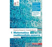 9788808531131 MATEMATICA MULTIMEDIALE.AZZURRO. PER LE ZANICHELLI MASSIMO BERGAMI