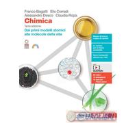 9788808603067 FRANCO BAGATTI CHIMICA. DAI PRIMI MODELLI ATOMICI ALLE ZANICHELLI
