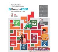 9788808690159 SOMOS2030 VOLUME B. PER LE SCUOLE SUPER ZANICHELLI A.A.V.V.