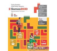 9788808776594 SOMOS2030 VOLUME 2. PER LE SCUOLE SUPER ZANICHELLI CARLA POLETTINI