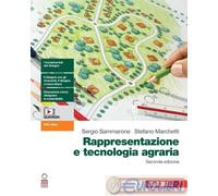 9788808843951 RAPPRESENTAZIONE E TECNOLOGIA AGRARIA. P ZANICHELLI STEFANO MARCHE