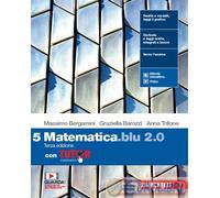 9788808902733 Anna Trifone Matematica blu 2.0. Con Tutor. Per le Scuole superior