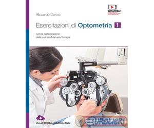 9788808920089 RICCARDO CERVIO ESERCITAZIONI DI OPTOMETRIA. PER LE SCUO ZANICHELL