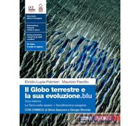 9788808950765 GLOBO TERRESTRE E LA SUA EVOLUZIONE.B ZANICHELLI ELVIDIO LUPIA PAL