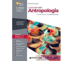 9788809848276 LIGI COLORI DELL'ANTROPOLOGIA. PER IL 2?? BIEN GIUNTI TVP