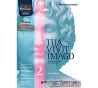 9788809873865 TUA VIVIT IMAGO 2 PER LE SCUOLE SUPERIOR GIUNTI TVP FRANCESCO URSI