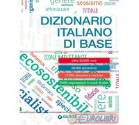 9788809911314 A.A.V.V. Dizionario italiano di base. Nuova ediz. Giunti Editore
