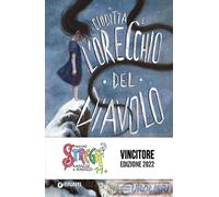 9788809911802 D'ADAMO GIUDITTA E L'ORECCHIO DEL DIAVOLO GIUNTI VARIA