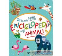 Libri Annalisa Lay - La Mia Prima Enciclopedia Degli Animali. Ediz. A Colori
