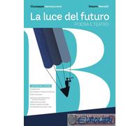 9788809965102 LUCE DEL FUTURO VOL. B GIUNTI TVP AA.VV.
