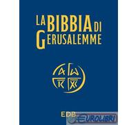9788810821473 A.V. La Bibbia di Gerusalemme. Ediz. tascabile blu EDB