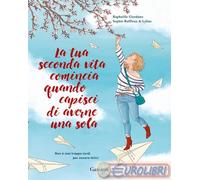 9788811005155 Raphaëlle Giordano La tua seconda vita comincia quando capisci di