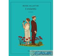 9788811010159 Rose Allatini I reietti Garzanti