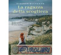 9788811018544 Eleanor Buchanan La ragazza della scogliera Adria Tissoni