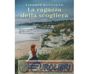 9788811018544 Eleanor Buchanan La ragazza della scogliera Adria Tissoni