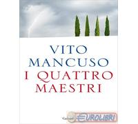 I quattro maestri