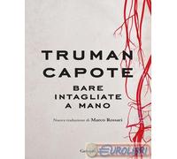 9788811815983 Truman Capote Bare intagliate a mano Garzanti