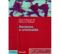 9788815088673 Marilyn D. McShane Devianza e criminalità Il Mulino