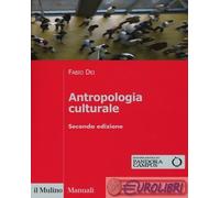 9788815265548 Fabio Dei Antropologia culturale Il Mulino