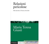 9788815383495 GIUSTI RELAZIONI PERICOLOSE MULINO ED.