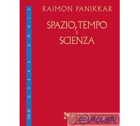 Spazio, tempo e scienza
