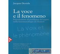 9788816417267 Jacques Derrida La voce e il fenomeno. Introduzione al problema de