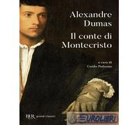 9788817063364 Alexandre Dumas Il conte di Montecristo Rizzoli