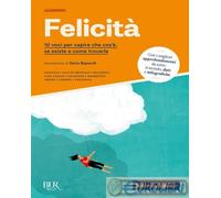 9788817182386 A.V. Felicità. 10 voci per capire che cos'è, se esiste e come trov