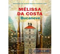 9788817186223 Mélissa Da Costa Bucaneve Rizzoli