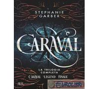 9788817191074 Stephanie Garber Caraval. La trilogia completa Rizzoli