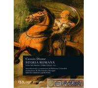 Storia romana. Testo greco a fronte. Libri 36-40 (Vol. 1)