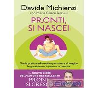 9788820080273 Maria Chiara Terzulli Pronti, si nasce Guida pratica ed emotiva p