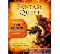 Libri Ayres Laura Jayne / Gareth Moore - Fantasy Quest. Risolvi 100 Enigmi E Sco