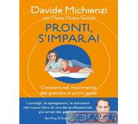9788820083632 Maria Chiara Terzulli Pronti, s'impara Crescere nel movimento dal