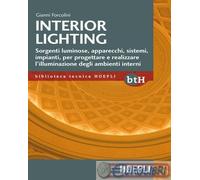 9788820390556 Gianni Forcolini Interior lighting. Sorgenti luminose, apparecchi,