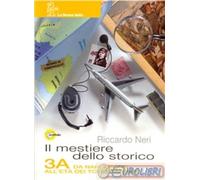 9788822153975 NERI MESTIERE DELLO STORICO 3 NUOVA IT.SCOL.