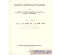 9788822228611 LUCIO GAMBI LA CASA RURALE NELLA ROMAGNA OLSCHKI EDITORE