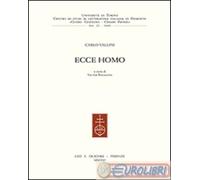9788822264725 CARLO VALLINI ECCE HOMO OLSCHKI EDITORE