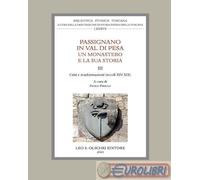 9788822269218 A.A.V.V. Passignano in Val di Pesa. Un monastero e la sua storia.