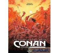 9788822655714 Robert Ervin Howard Conan il cimmero. Vol. 14: Lo straniero nero S