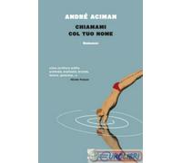 Chiamami col tuo nome