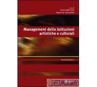 9788823821552 MANAGEMENT DELLE ISTITUZIONI ARTISTICHE EGEA UNIVERSITA'