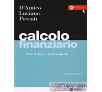 9788823822726 Mauro D'Amico Calcolo finanziario. Temi di base e temi moderni. Co