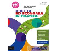 9788824704441 MARTIGNAGO DIRITTO ED ECONOMIA IN PRATICA 1 BIENNIO SCUOLA & AZIEN