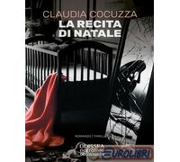 9788825431551 Claudia Cocuzza La recita di Natale Delos Digital