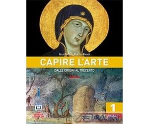 9788826814186 DORFLES CAPIRE L'ARTE CON E-BOOK CON ESPANSION ATLAS