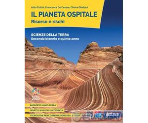 9788826823669 ALDO ZULLINI PIANETA OSPITALE RISORSE E RISCHI 2 BIEN ATLAS